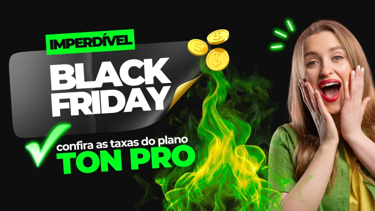 Ton Pro na Black Friday